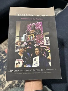 Terrorizing Women: Feminicide in the Americas - Picture 1 of 3