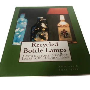 Recycled Bottle Lamps Instructions Project Ideas Inspiration Jager PB Book - Picture 1 of 4