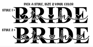 Custom Bride to Be Vinyl Lettering Text Sticker Decal Personalize Cursive Font - Picture 1 of 6