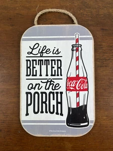 Coca Cola Life is Better on The Porch Wood Wall Decor Hanging Sign - Picture 1 of 3