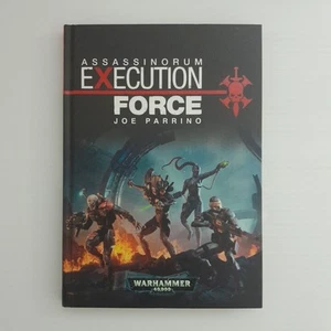 Warhammer 40,000 Assassinorum Execution Force. Joe Parrino. Hardcover 2015 - Picture 1 of 9