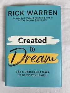 Created to Dream: The 6 Phases God Uses to Grow Your Faith .. NEW Hardcover - Picture 1 of 5