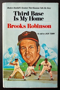1974 "Third Base Is My Home" by Brooks Robinson SIGNED to Tony Roberts (radio) - Picture 1 of 4