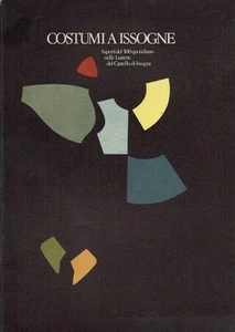 ISSOGNE KOSTÜME ASPEKTE DES 400 TÄGLICH IN DER LÜNETTE DES SCHLOSSES ISSOG - Bild 1 von 1