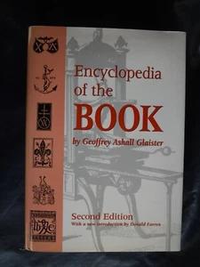 Encyclopedia of the Book by Glaister, Geoffrey Ashall - Picture 1 of 12