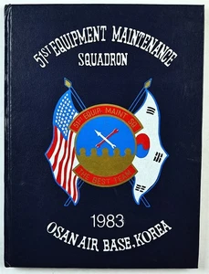 51st Equipment Maintenance Squadron 1983 Osan Air Base, Korea Cruise Book - Bild 1 von 16