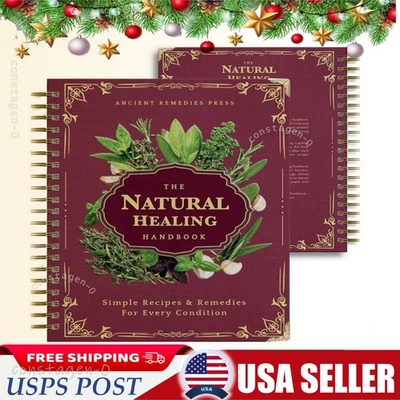 The Natural Healing Handbook, Spiral-Bound Guide For Herbal Remedies And Natural - Image 1 of 4