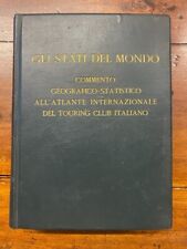 GLI STATI DEL MONDO - TOURING CLUB ITALIANO - 1934