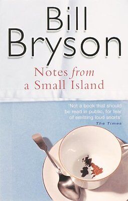 Notes From A Small Island,Bill Bryson- 9780552996006 • 2.13£