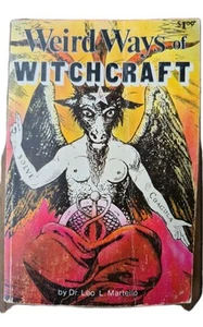 Weird Ways of Witchcraft Leo Martello 1969 Vintage Illustrated - Foto 1 di 3