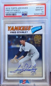 2019 Topps Archives - Fan Favorite Autographs 1977 Fred Stanley PSA 10 - Bild 1 von 2