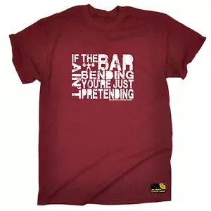 SWPS Gym If The Bar Aint Bending - Mens Funny Novelty T Shirt T-Shirt Tshirts - Picture 1 of 10