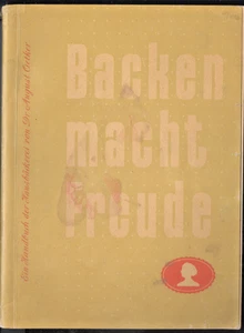 Backen macht Freude, Dr. August Oetker, 1952, Backbuch, 144 S., 15x20 cm, - Bild 1 von 1