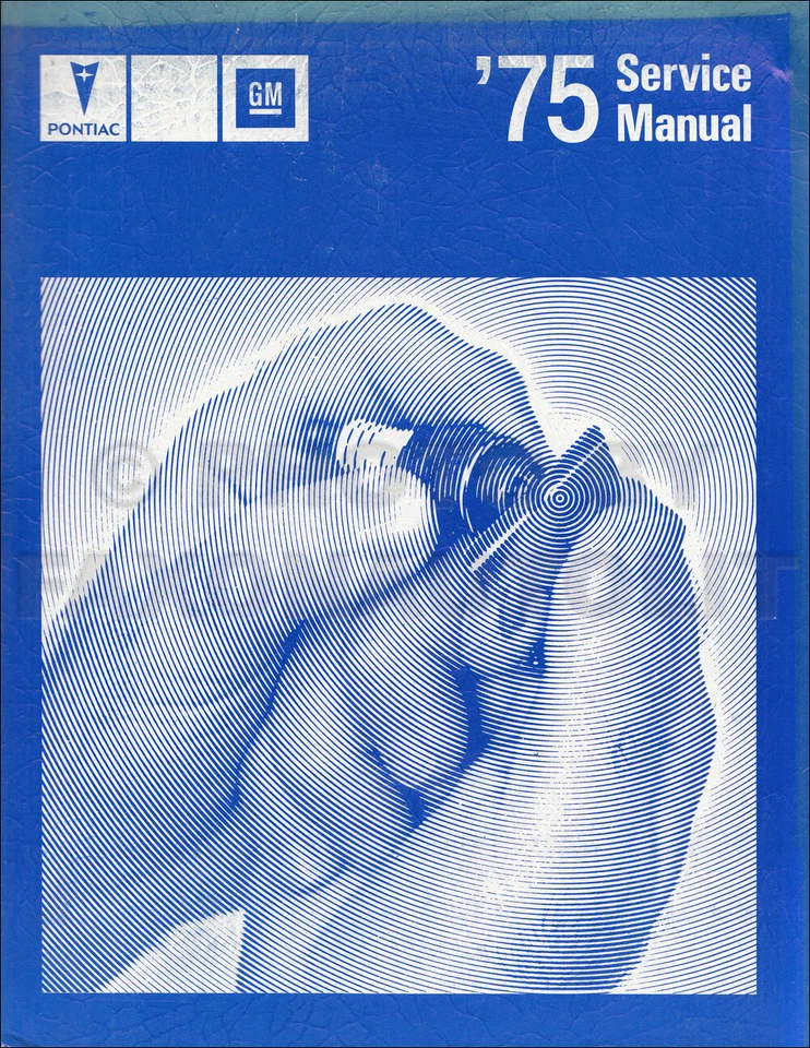 1975 Pontiac Originale Negozio Manuale Trans Am Firebird Bonneville Grande Am - Immagine 1 di 2