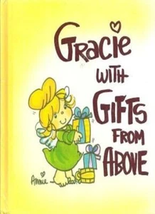 Gracie with Gifts from Above By Annie Fitzgerald, Dorothy Hall - Picture 1 of 1