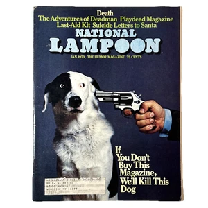 National Lampoon Magazine Jan 1973 Buy This Magazine We’ll Kill This Dog Cover - Imagen 1 de 24