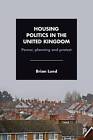 Housing politics in the United Kingdom Power, Plan