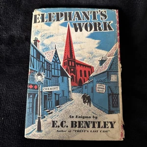 Elephant's Work E.C. Bentley Mystery 1950 First American Edition HC/DJ 1st Ed - Bild 1 von 10