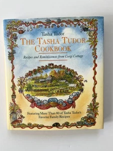 THE TASHA TUDOR COOKBOOK Recipes and Reminiscences from Corgi Cottage, hardcover - Bild 1 von 9