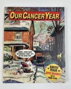 Our Cancer Year ,by Harvey Pekar & Joyce Brabner, Art by Frank Stack - SIGNED - Picture 1 of 9