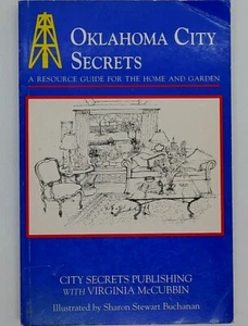 Book Oklahoma City Secrets A Resource Guide for the Home and Garden V McCubbin - Picture 1 of 2