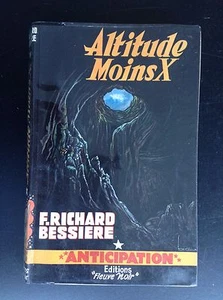 Anticipation fleuve noir Fusée Altitude Moins X Bessière N° 75 TBE - Picture 1 of 3
