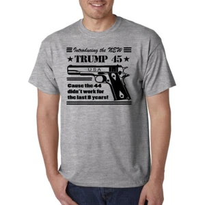Trump 45 T-Shirt / 2020 President 1911 Pro Gun Firearms Rights 2nd Amendment USA - Picture 1 of 18