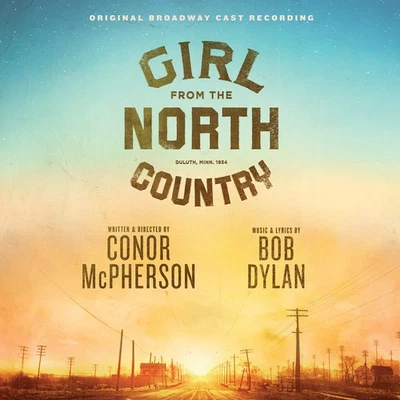 Original Broadway Cast of Girl from t Girl from the North Country (Original (CD) - Image 1 of 3