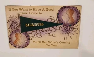 Postal antigua banderín Galesburg Illinois IL si quieres pasar un buen rato - Imagen 1 de 2