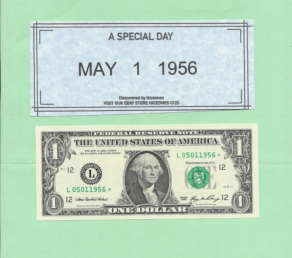 MAY 1, 1956 .. 2006 ..UNC $1  STAR  L 0501 1956 * ... 05-01-1956   BIRTHDAY NOTE - Image 1 of 1