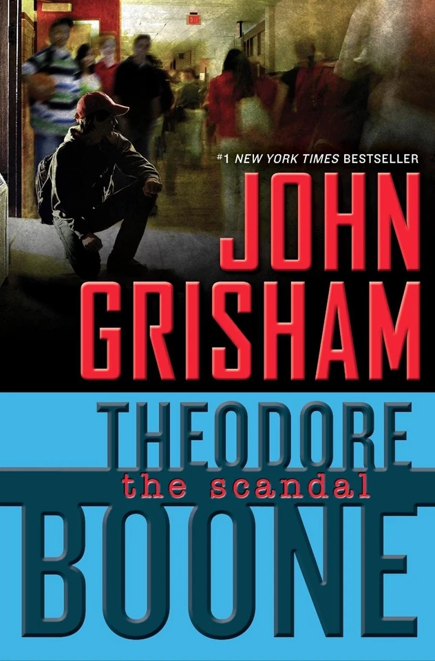 Theodore Boone: The Scandal by John Grisham (English) Hardcover Book - Image 1 of 1
