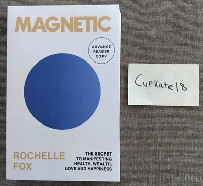 Magnetic ARC Rochelle Fox NEW 11/25 Paperback Manifesting Self-Help Mindspo RARE - Image 1 of 4