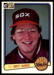 1983 Donruss Britt Burns . Chicago White Sox #193