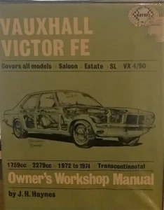 Haynes Vauxhall Victor/VX4/90 FE Model Workshop Manual 1972-1974 - Picture 1 of 2