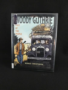 Woody Guhrie Poet of the People Bonnie Christensen Alfred A Knopf 2001 First Ed - Imagen 1 de 13