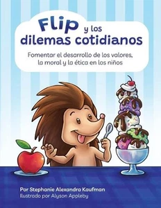 Flip y los dilemas cotidianos by Stephanie A. Kaufman Paperback Book - Picture 1 of 1