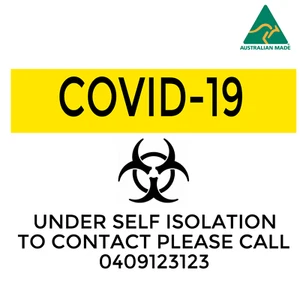 Self Isolation Sign Vinyl on 3mm Corflute With Your Own Phone Number 24 x 22 cm - Picture 1 of 3