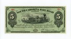 1873 $5 The South Carolina Rail Road Company "Fare Ticket" Note w/ Train Ch.Au