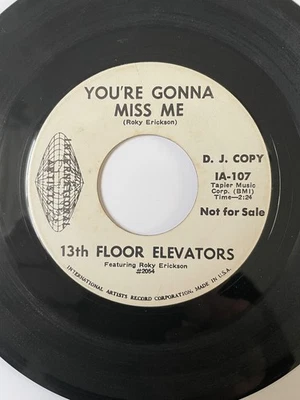 13th Floor Elevators: 1970 US IA Records Promo 45: You're Gonna Miss Me _VG - Image 1 of 3