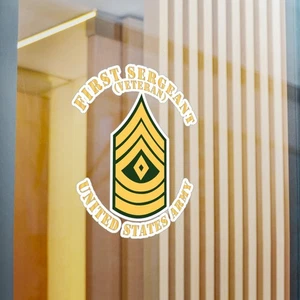 Kiss-Cut Vinyl Decals - Army - First Sergeant - 1SG - Veteran - Flat X 300 - Picture 1 of 2