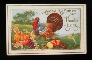 1910er Erntedankgrüße bunte gute Wünsche große Truthahn Kürbis Mais Trauben - Bild 1 von 1