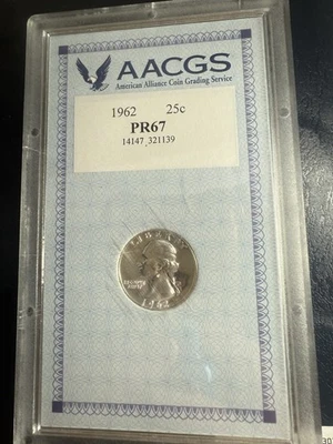 1962 U.S. Washington Quarter - Silver PROOF -  PR67 (AACGS) - Image 1 of 4