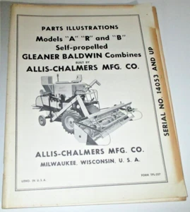 Allis Chalmers Gleaner Baldwin A  R B Combine Parts Illustrations Catalog Manual - Picture 1 of 5