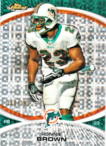 2010 TOPPS FINEST  / RONNIE BROWN "X-FRACTOR" CARD ****#354/399****