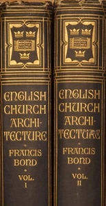 An Introduction to English Church Architecture, 2 vols., Frances Bond 1913 HC - Imagen 1 de 8