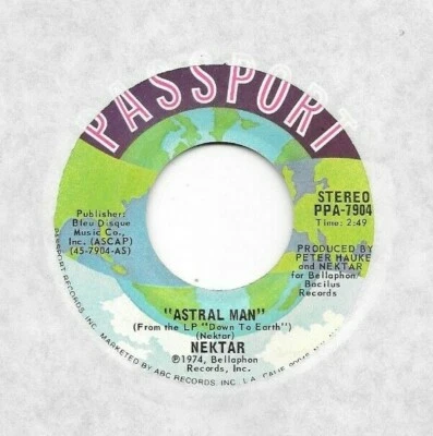 NEKTAR * 45 * Astral Man / Nelly The Elephant * 1974 * MINT Passport Vinyl Press - Image 1 of 4
