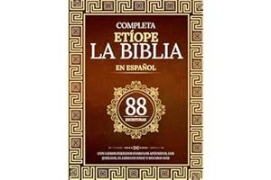 La Biblia Etíope Completa en 88 Escrituras Españolas: Con libros p... Paperback