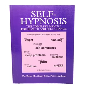 Self-Hypnosis: The complete manual for health and self-change - Bild 1 von 6