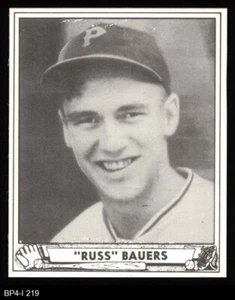 1940 Play Ball Reprint #219 Russ Bauers Pirates 8 - NM/MT - Picture 1 of 2