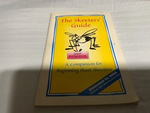 The Skeeters' Guide - A Companion for Beginning Skeet Shooters - Listing #5860 - Picture 1 of 2